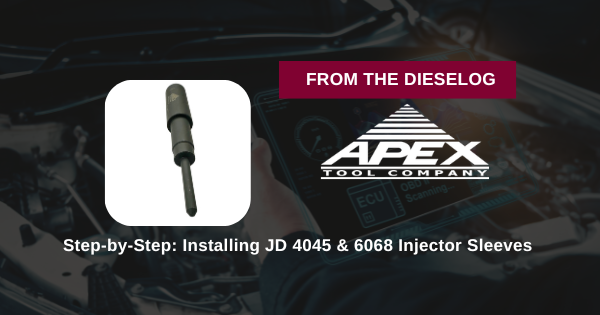 Step-by-Step: Installing JD 4045 & 6068 Injector Sleeves